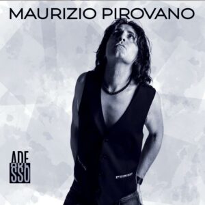 Scopri di più sull'articolo Torna in radio con un nuovo singolo Maurizio Pirovano