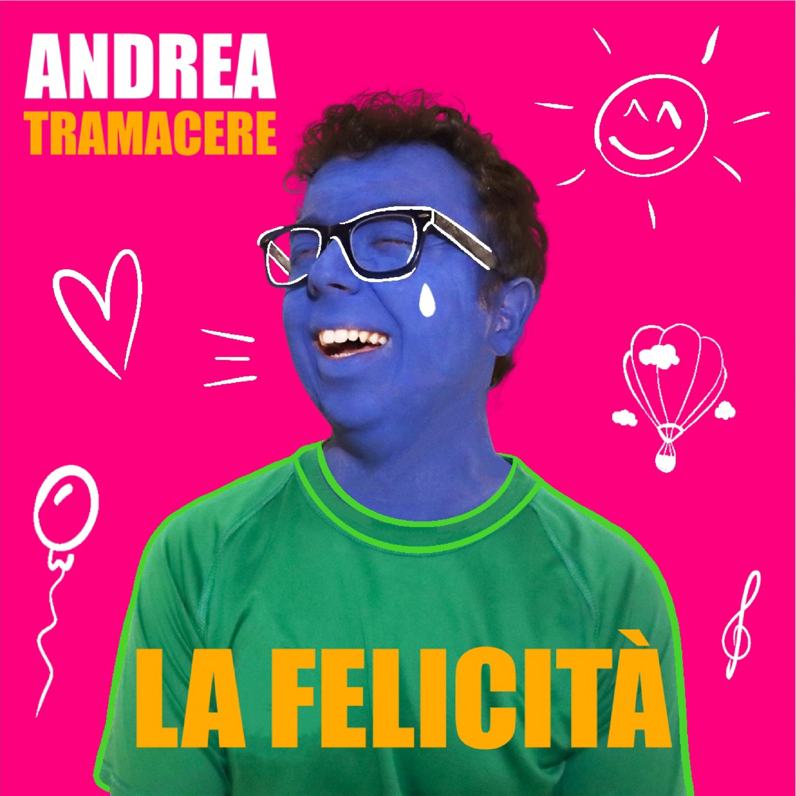 Andrea Tramacere celebra la gioia di vivere con “La Felicità”