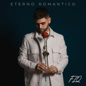 Scopri di più sull'articolo “Eterno Romantico” il nuovo singolo di FLO