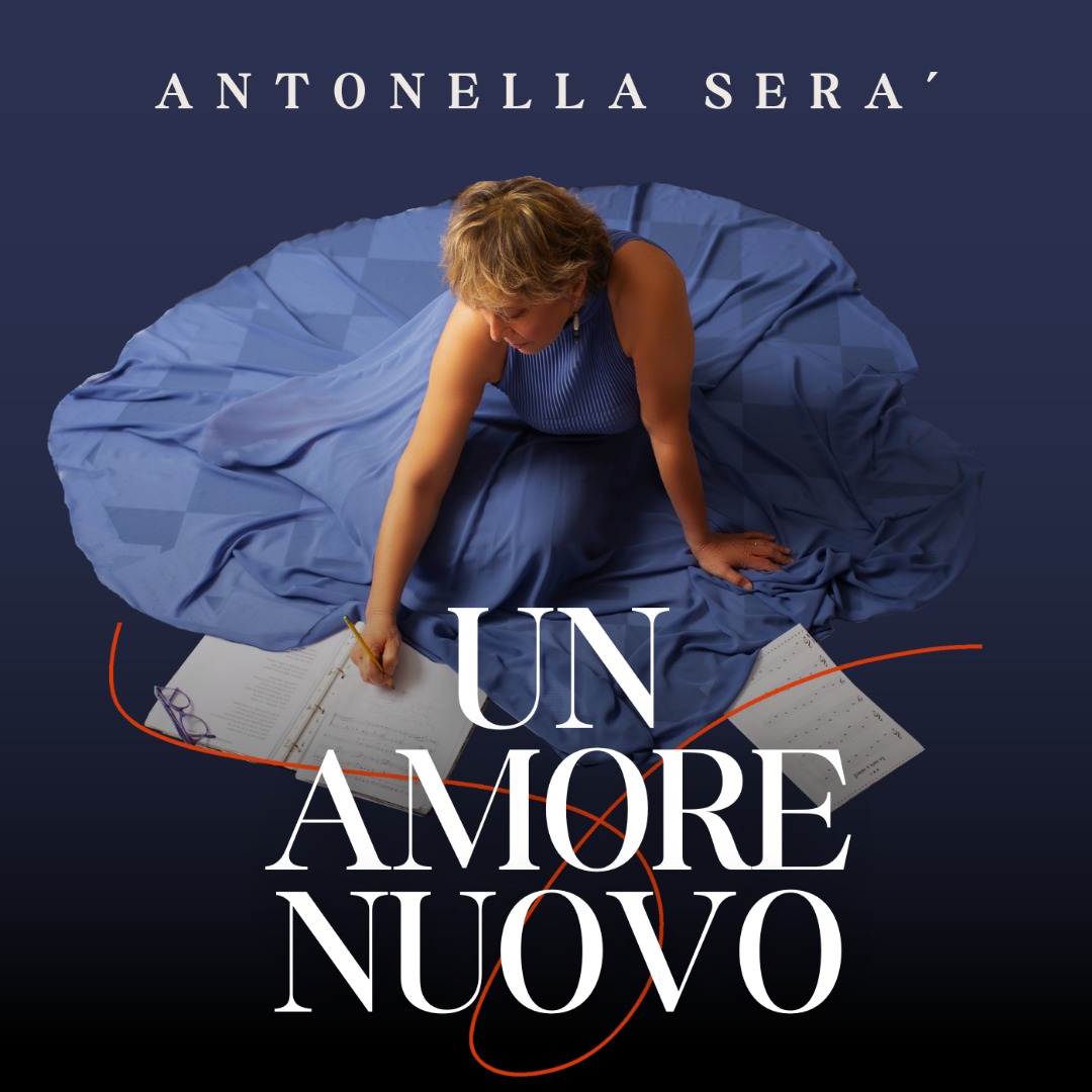 Scopri di più sull'articolo L’amore nuovo di Antonella Serà in radio dal 21 giugno