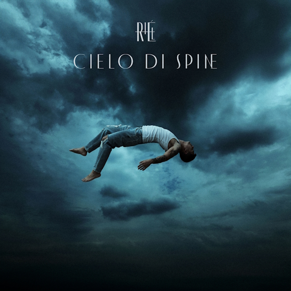 Al momento stai visualizzando “Cielo di spine” è il nuovo singolo di Riél