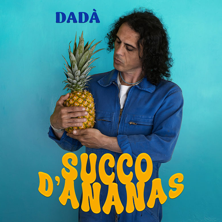 Scopri di più sull'articolo “Succo d’ananas” è il nuovo singolo di Dadà. Fuori il video