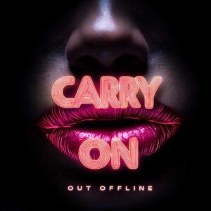 Scopri di più sull'articolo “Carry on” è il nuovo singolo delle Out Offline