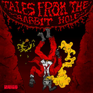 Scopri di più sull'articolo “Tales from the Rabbit Hole” è l’album d’esordio degli Sharasad