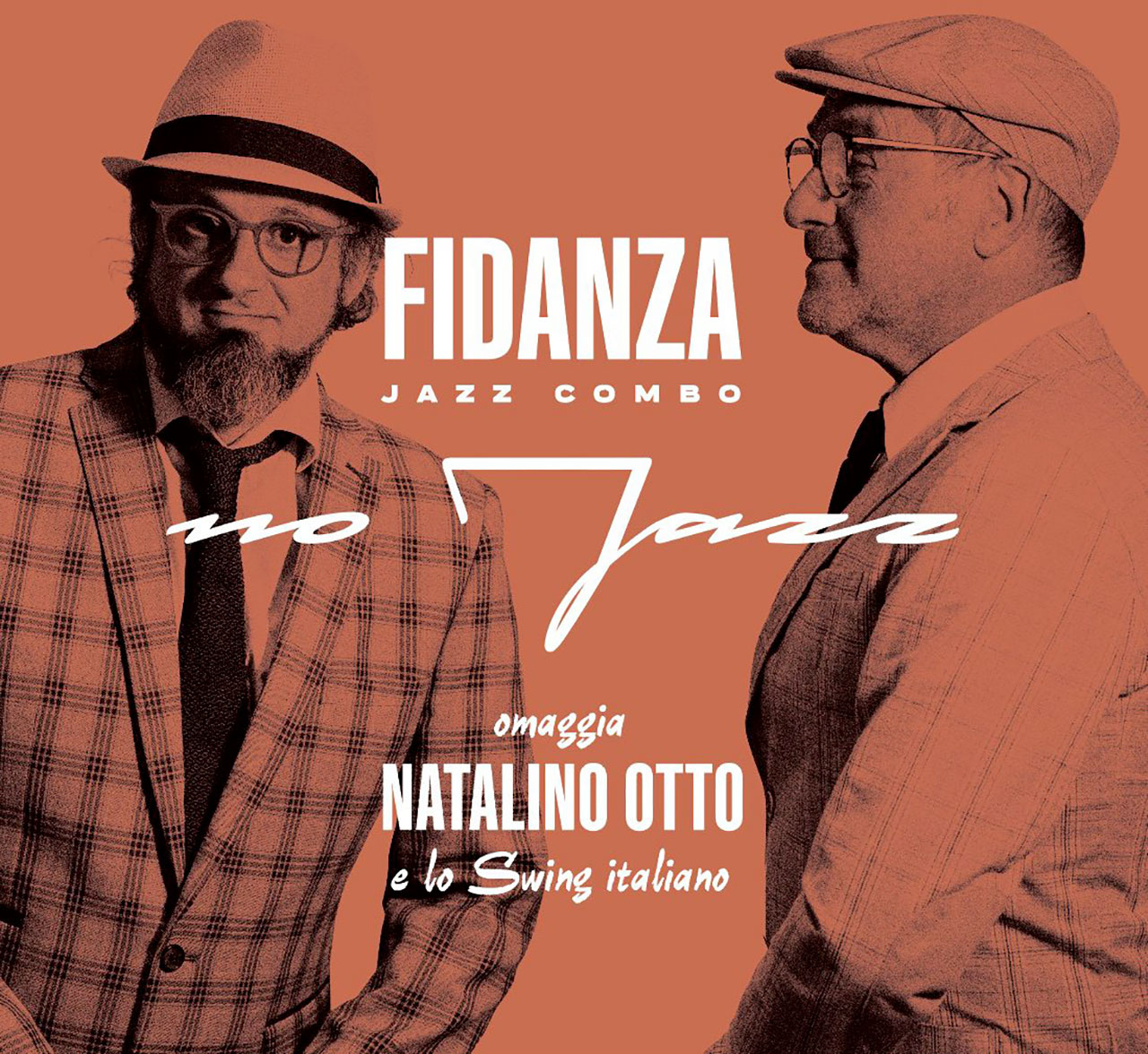 Al momento stai visualizzando FIDANZA JAZZ COMBO, FUORI IL NUOVO ALBUM ‘NO JAZZ. OMAGGIO A NATALINO OTTO’