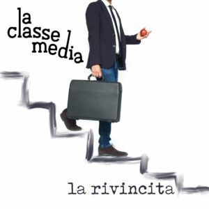 Scopri di più sull'articolo “La rivincita” è il singolo d’esordio de La classe media