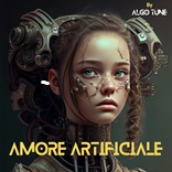 Scopri di più sull'articolo Amore Artificiale by Algo Tune