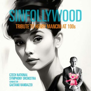 Scopri di più sull'articolo Sinfollywood – Tribute to Henry Mancini at 100s il nuovo album di Gaetano Randazzo