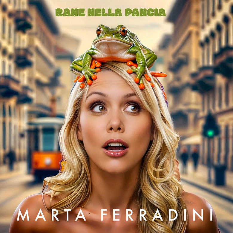 Al momento stai visualizzando Marta Ferradini e l’amore impossibile: Online il video di “Rane nella pancia”