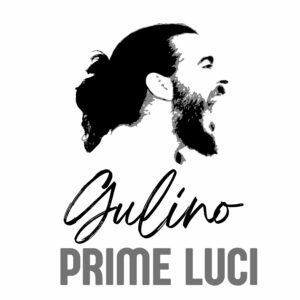 Scopri di più sull'articolo Gulino presenta “Prime Luci”