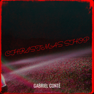 Scopri di più sull'articolo Gabriel Contè: online il nuovo singolo “Christmas Shop”