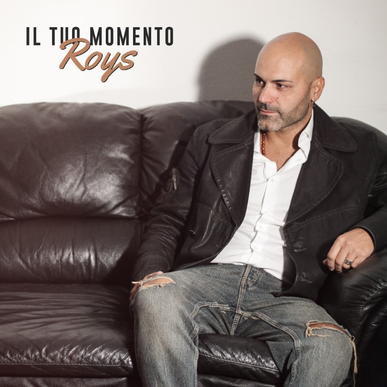 Al momento stai visualizzando Roys- Fuori il singolo “Il tuo momento”