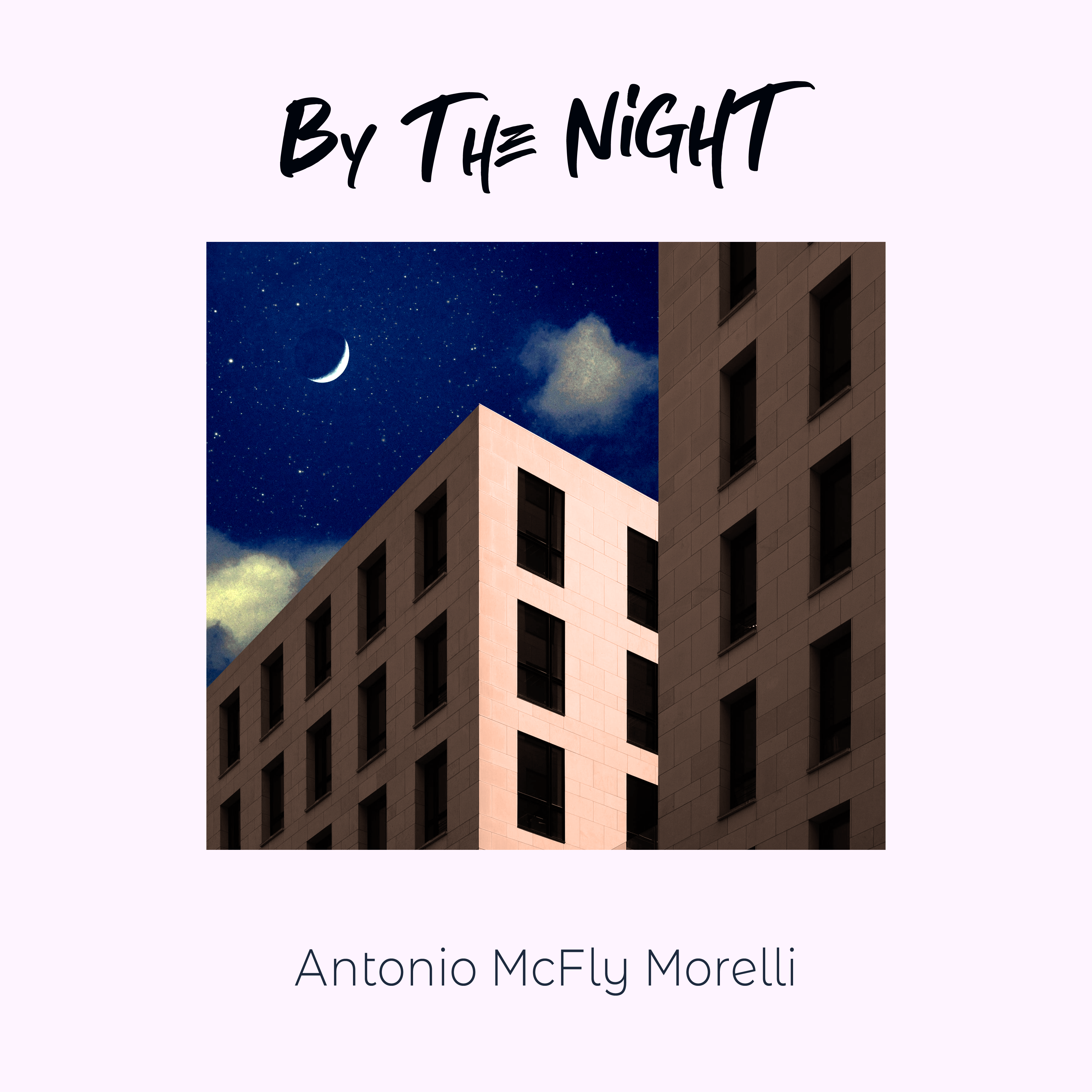 Scopri di più sull'articolo Antonio McFly Morelli e il suo “By the night”